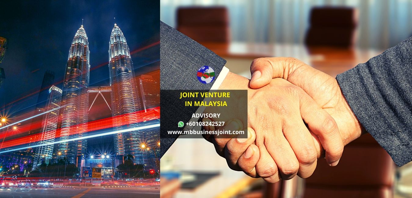 joint venture in Malaysia,joint venture company in malaysia,joint venture,joint venture agreement,joint venture advisory Malaysia,joint venture law