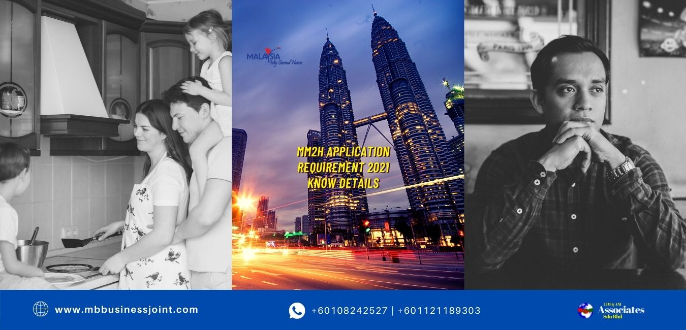 mm2h,malaysia my second home,mm2h new application rules 2021,business,investment