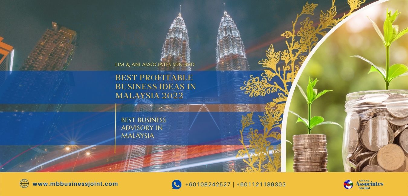 profitbale business in Malaysia 2022