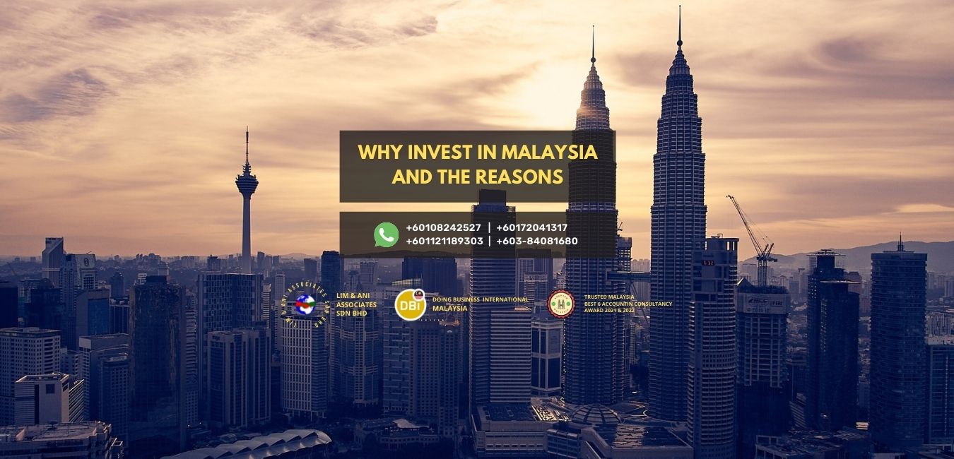 Why invest in Malaysia and the reasons